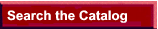 Search the
       Catalog