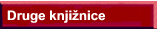 Druge
      knjiznice